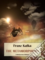 The Metamorphosis. E-book. Formato EPUB ebook