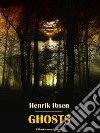 Ghosts. E-book. Formato EPUB ebook