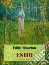 Estío. E-book. Formato EPUB ebook di Edith Wharton
