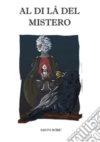 Al di là del Mistero. E-book. Formato EPUB ebook