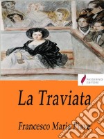 La traviata . E-book. Formato Mobipocket