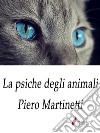 La psiche degli animali . E-book. Formato Mobipocket ebook