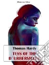 Tess of the d’Urbervilles. E-book. Formato EPUB ebook di Thomas Hardy