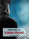 Ethan Frome. E-book. Formato EPUB ebook di Edith Wharton