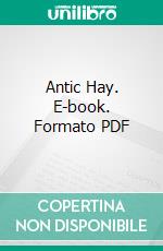 Antic Hay. E-book. Formato PDF ebook