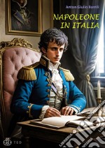 Napoleone in Italia. E-book. Formato Mobipocket ebook