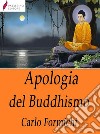 Apologia del Buddhismo . E-book. Formato Mobipocket ebook