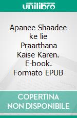 Apanee Shaadee ke lie Praarthana Kaise Karen. E-book. Formato EPUB ebook di Hope Etim