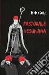 Pastorale Vesuviana. E-book. Formato EPUB ebook