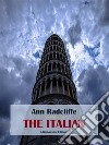 The Italian. E-book. Formato EPUB ebook di Ann Radcliffe