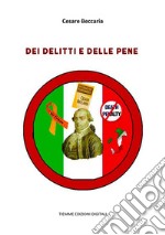 Dei Delitti e delle Pene. E-book. Formato Mobipocket ebook