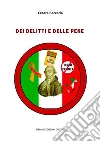 Dei Delitti e delle Pene. E-book. Formato Mobipocket ebook di Cesare Beccaria
