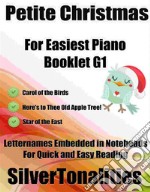 Petite Christmas for Easiest Piano Booklet G1. E-book. Formato EPUB ebook