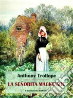 La señorita Mackenzie. E-book. Formato EPUB ebook