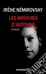 Les mouches d'automne. E-book. Formato Mobipocket ebook