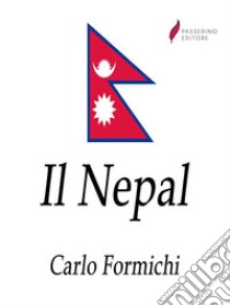 Il Nepal . E-book. Formato Mobipocket ebook di Carlo Formichi 