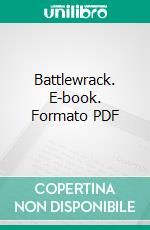 Battlewrack. E-book. Formato PDF ebook di F. Britten Austin