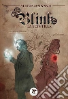 Blink - La Scintilla. E-book. Formato Mobipocket ebook di Alessia Mainardi