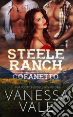 Steele Ranch: cofanetto della serie completaLibri 1 - 5. E-book. Formato Mobipocket ebook