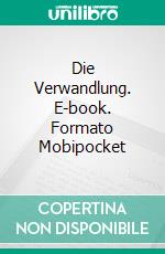 Die Verwandlung. E-book. Formato Mobipocket ebook