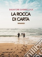 La rocca di carta. E-book. Formato Mobipocket ebook