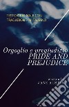 Orgoglio e pregiudizio (con testo a fronte)Pride and Prejudice. E-book. Formato Mobipocket ebook di Classici Jane Austen