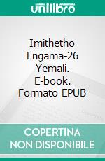 Imithetho Engama-26 Yemali. E-book. Formato EPUB ebook di Hope Etim