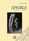 ANGELSLa vita segreta di un angelo nascosto. E-book. Formato Mobipocket ebook