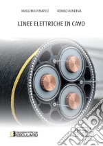 Linee Elettriche in Cavo. E-book. Formato PDF ebook