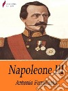 Napoleone III. E-book. Formato Mobipocket ebook