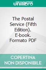 The Postal Service (Fifth Edition). E-book. Formato PDF ebook di Various