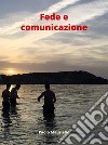 Fede e comunicazione. E-book. Formato EPUB ebook