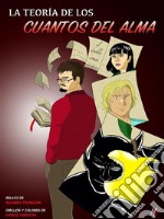 La teoría de los cuantos del alma - cómic en color. E-book. Formato PDF ebook