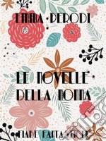 Le novelle della nonnaFiabe fantastiche. E-book. Formato EPUB ebook