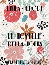 Le novelle della nonnaFiabe fantastiche. E-book. Formato EPUB ebook di Emma Perodi