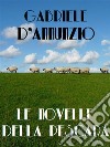 Le novelle della Pescara. E-book. Formato EPUB ebook