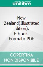 New Zealand(Illustrated Edition). E-book. Formato PDF