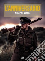 L'Anniversario. E-book. Formato EPUB ebook