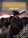 L'Anniversario. E-book. Formato EPUB ebook