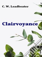 Clairvoyance. E-book. Formato EPUB ebook