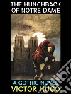 The Hunchback of Notre Dame. E-book. Formato EPUB ebook di Victor Hugo