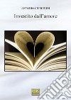 Investito dall'amore. E-book. Formato EPUB ebook