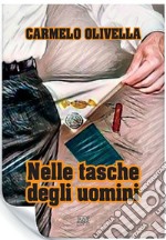 Nelle tasche degli uomini. E-book. Formato EPUB ebook