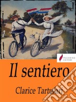 Il sentiero. E-book. Formato Mobipocket ebook