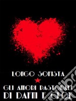 Gli amori pastorali di Dafni e Cloe. E-book. Formato EPUB ebook