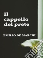 Il cappello del prete. E-book. Formato EPUB ebook