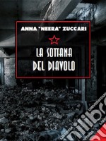 La sottana del diavolo. E-book. Formato EPUB ebook