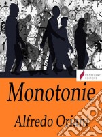 Monotonie . E-book. Formato Mobipocket ebook