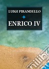 Enrico IV. E-book. Formato EPUB ebook