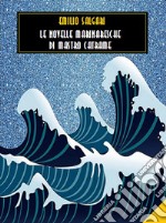 Le novelle marinaresche di mastro Catrame. E-book. Formato EPUB ebook